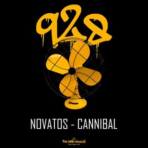 Novatos (feat. CANNIBAL) [Explicit]