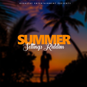 Summer Settings Riddim Mix