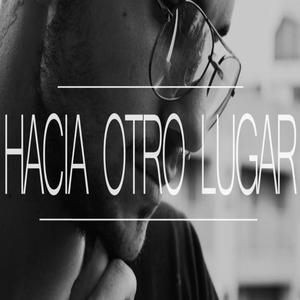Hacia Otro Lugar