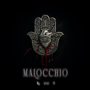 Malocchio (Explicit)