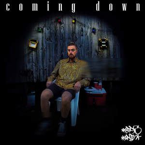 coming down (Explicit)