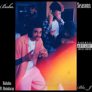 Seasons / HAHAHA (Explicit)