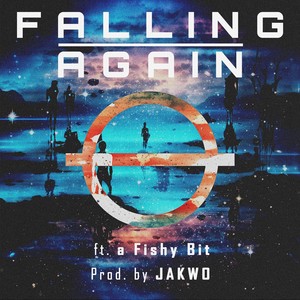 FALLING AGAIN