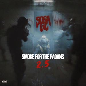 Smoke for the Pagans 2.5 (Explicit)