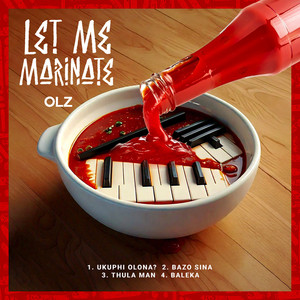 Let Me Marinate (Explicit)