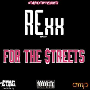 For the Streets (Explicit)