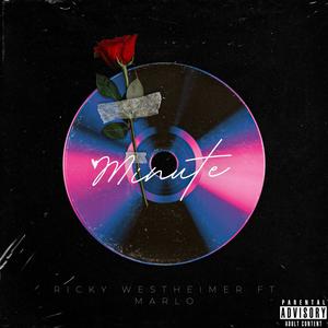 MINUTE (feat. MARLO-2234) (Explicit)