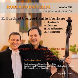 Roberto Bacchini, composer & conductor, vol. VII - Double-bass & Orchestra (Concertos by Bacchini & Bottesini) (Live 2023)