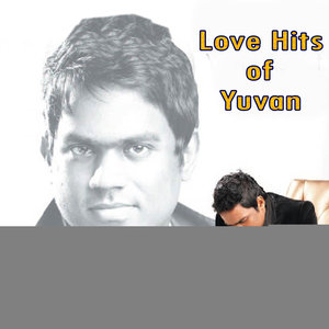 Love Hits of Yuvan