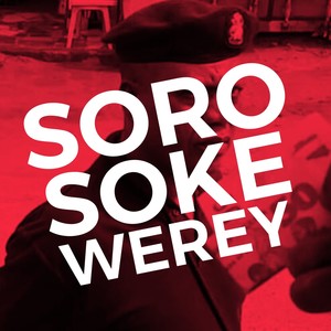 Soro Soke Werey (Explicit)