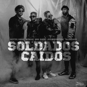 Soldados Caidos (Explicit)