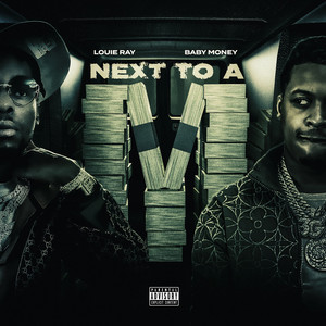 Next to A M (feat. Baby Money) - Single (Explicit)