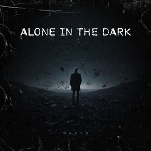 Alone In The Dark