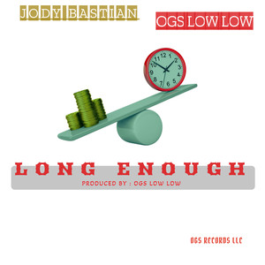 Long Enough (Explicit)