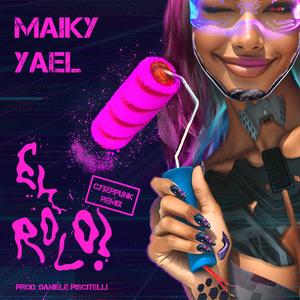 El Rolo! (Cyberpunk Remix|Explicit)