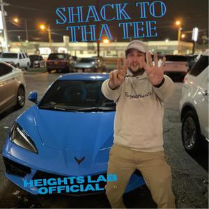 Shack To Tha Tee ( D To The A Remix) [Explicit]