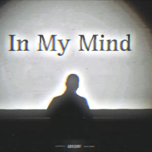 IN MY MIND (Explicit)