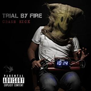 Trial by Fire