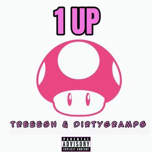 1 UP (feat. Dirty Gramps) (Explicit)