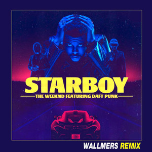 Starboy (混音|Wallmers Remix)