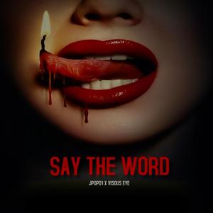 Say the word