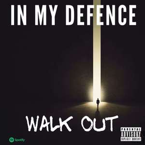 Walk Out (Explicit)