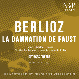 Berlioz: La Damnation de Faust