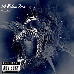10 Below Zero