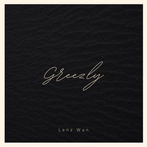 Greezly (Explicit)
