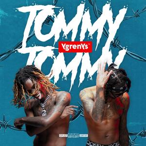 TOMMY TOMMY (Explicit)