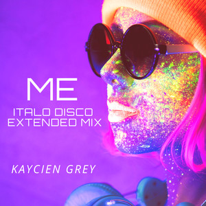 Me (Italo Disco Extended Mix)