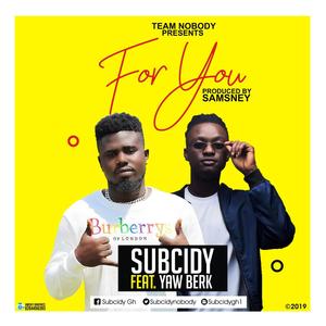 For You (feat. Yaw Berk)