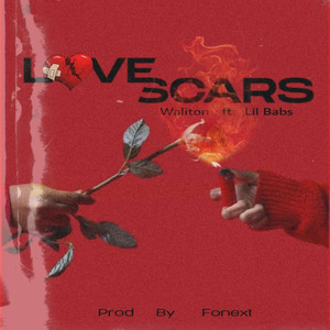 Love Scars (Explicit)