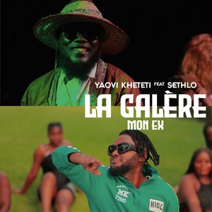 La galère (Mon ex)