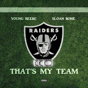 That's My Team(feat. Sloan Bone) (Explicit)