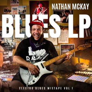 Electro Blues Mixtape, Vol. 1 (Explicit)
