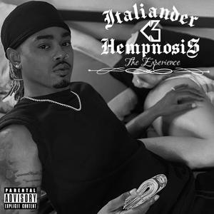 Hempnosis (The Experience) [Explicit]