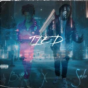 Tied (feat. Solo Augustine) [Explicit]