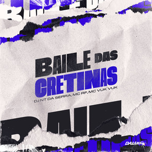 Baile das Cretinas (Explicit)