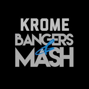 Bangers & Mash (Explicit)