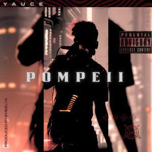 Pompeii (Explicit)