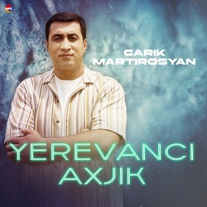 Yerevanci Axjik