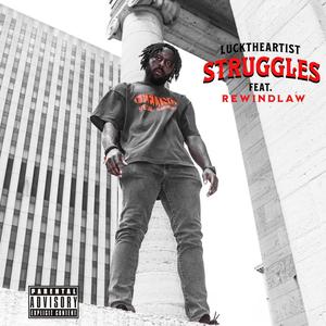 Struggles (Every Year) (feat. ReWindLaw) [Explicit]