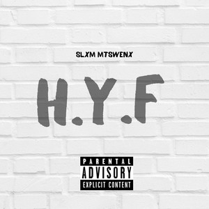 H.Y.F (Explicit)