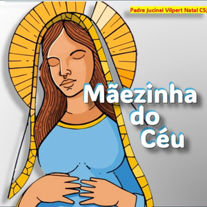 Mãezinha do Céu (Pastoral da Juventude Nacional Remix)