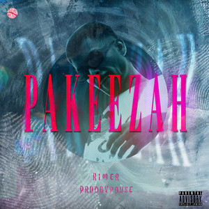 Pakeezah (Explicit)