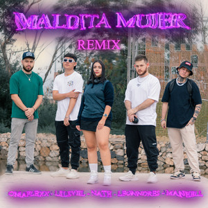 Maldita Mujer (Remix)