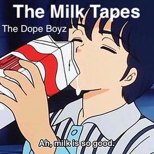 Milk (Explicit)
