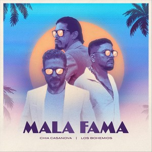 Mala Fama (Explicit)