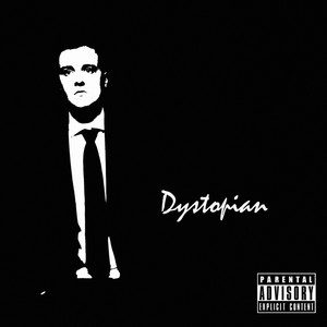 Dystopian (Explicit)